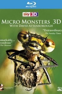 Микромонстры 3D с Дэвидом Аттенборо (2013)